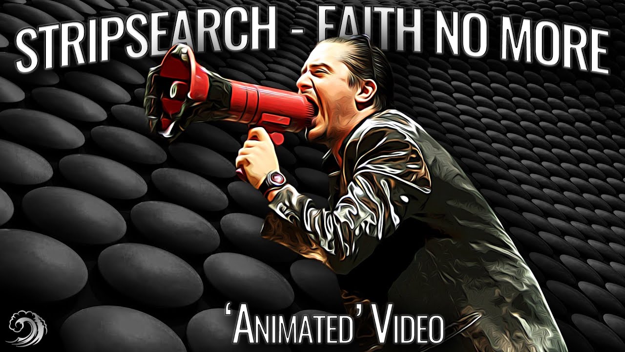 Stripsearch by Faith No More