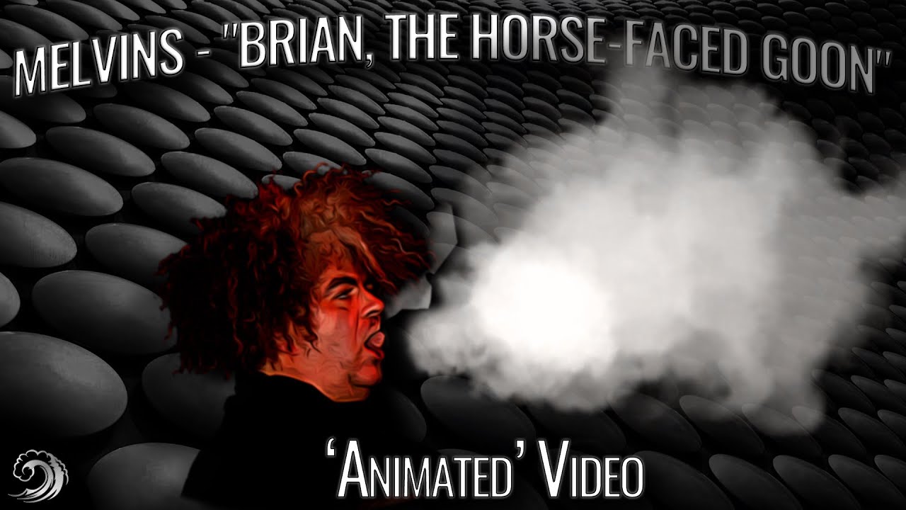 Brian, The Horse-Faced Goon by Melvins (1983)